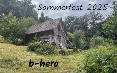 b-hero Sommerfest. Premiere!